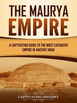 cover image of The Maurya Empire